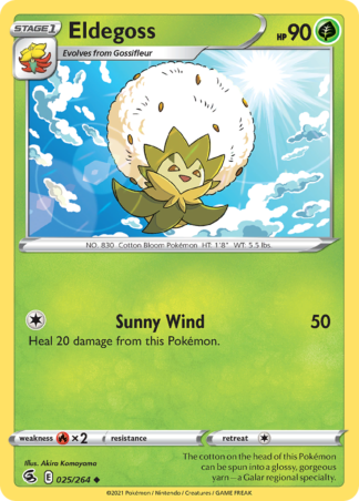 Eldegoss 25 / 264
