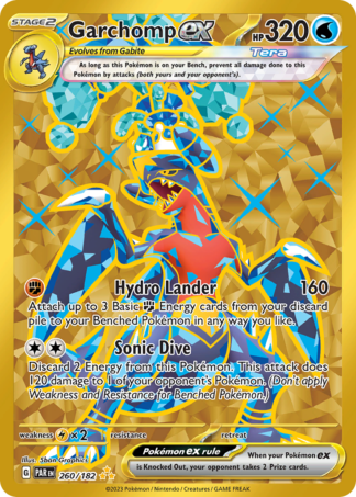 Garchomp ex 260 / 182