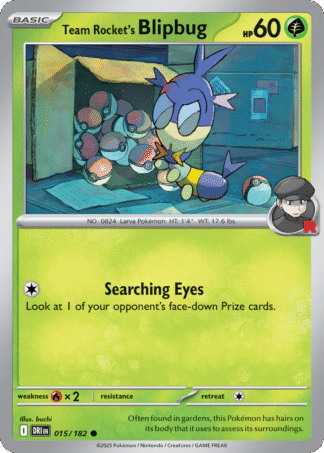 Team Rocket’s Blipbug 15 / 182