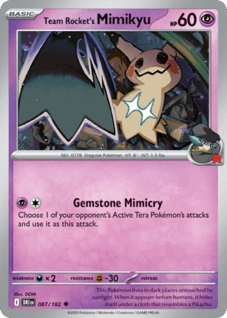 Team Rocket’s Mimikyu 87 / 182