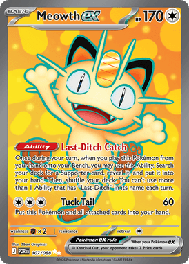 Meowth ex 107 / 88