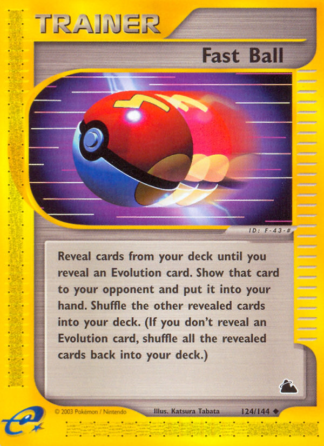 Fast Ball 124 / 144