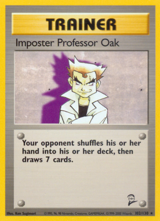 Imposter Professor Oak 102 / 130