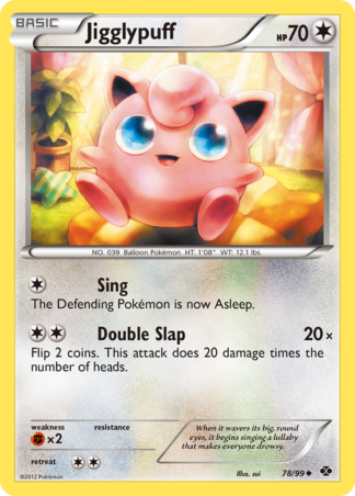 Jigglypuff 78 / 99