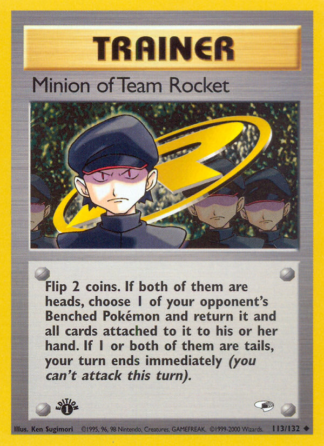 Minion of Team Rocket 113 / 132
