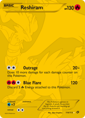Reshiram 114 / 113