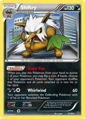 Shiftry 72 / 99