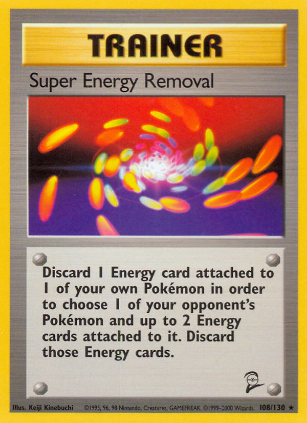 Super Energy Removal 108 / 130
