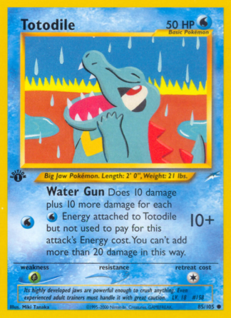 Totodile 85 / 105