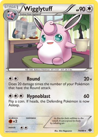 Wigglytuff 79 / 99